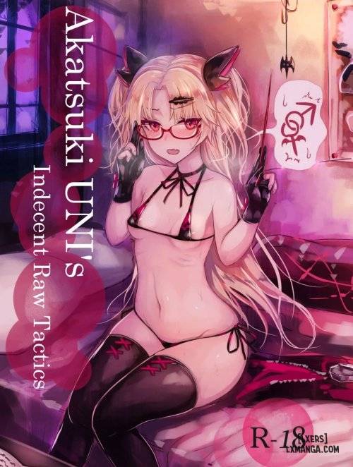 Akatsuki Uni’s Indecent Raw Tactics
